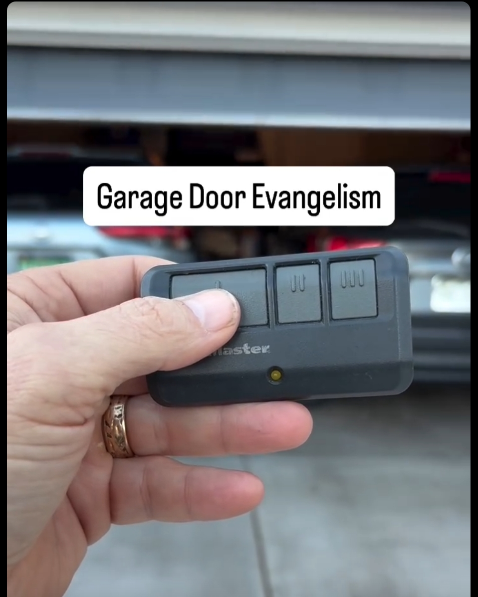 Garage Door Evangelism